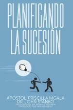Planificando la Sucesión af John Stanko