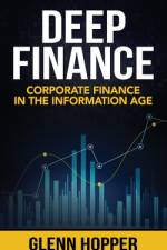 Deep Finance af Glenn Hopper