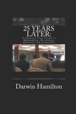 25 Years Later af Darwin Hamilton