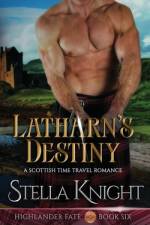 Latharn's Destiny af Stella Knight