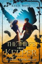 The Thief's Keeper af Kyrie Wang