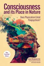 Consciousness and Its Place in Nature af Galen Strawson
