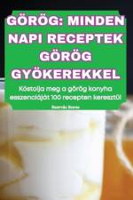 Görög Minden Napi Receptek Görög Gyökerekkel