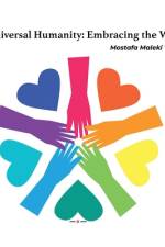 Universal Humanity af Mostafa Maleki Tehrani