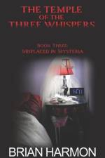 Misplaced in Mysteria af Brian Harmon