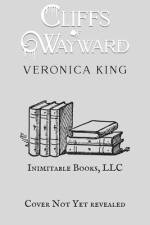 Cliffs of Wayward af Veronica King