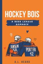 Hockey Bois af A L Heard