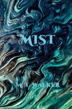 Mist