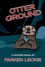 Otter Ground af Dawn Stilwell