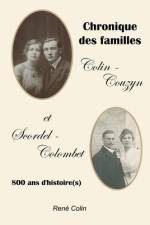 Chronique des familles Colin-Couzyn et Scordel-Colombet af RenÃ© Colin