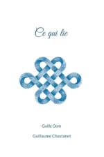 Ce qui lie af Guillaume (Guille Oom) Chastanet