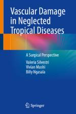 Vascular Damage in Neglected Tropical Diseases af Valeria Silvestri