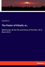 The Pastor of Kilsyth; or, af Islay Burns