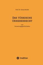 Das türkische Urheberrecht af Savas Bozbel