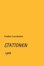 STATIONEN af Undine Leverkuehn