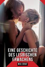 Eine Geschichte des lesbischen Erwachens