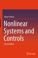 Nonlinear Systems and Controls af JÃ¼rgen Adamy