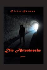 Die Aktentasche af Dieter Kermas