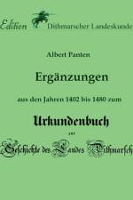 Ergänzungen aus den Jahren 1402 bis 1480 zum Urkundenbuch af Albert Panten