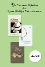 Die Merkwürdigkeiten des Klaus-Rüdiger Mützenhausen af Peter Böttger