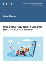 Impact of Delivery Time on Consumer Behavior in Quick Commerce af Alice Harter