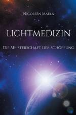 Lichtmedizin af Nicoleén Maela