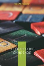 Schüttelreime ohne Ende af Tone M Fauscher