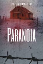 Paranoia af Patrick Rädler