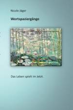 Wortspaziergänge af Nicole JÃ¤ger