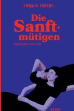 Die Sanftmütigen af Emma N Funcke