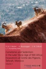 Cemeteries and Sedentism in the Later Stone Age of NW Africa