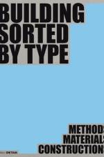 Building Sorted by Type af Dirk Prof Hebel