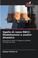 Ugello di razzo RBCC: Modellazione e analisi dinamica af Kalyan Charan A.