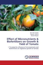 Effect of Micronutrients & Biofertilizers on Growth & Yield of Tomato af Idris Alam Kadari