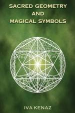 Sacred Geometry and Magical Symbols