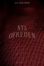 Nya ofreden af Alex Jakob FrÃ¶jdÃ¶