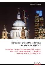 Decoding the UK Hostile Takeover Regime af Kyriakos Trigonis