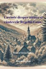 Cuvinte despre uitare și cântecele Regelui Faun. af Enrique GarcÃ­a Guasco