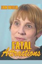 Fatal Attractions af Erin Butler