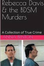 Rebecca Davis & the BDSM Murders af Anna Benton