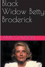 Black Widow Betty Broderick af Amy Clauson