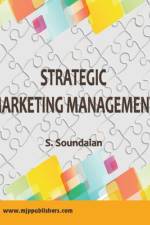 Strategic Marketing Management af S Soundaian