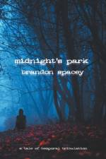 Midnight's Park af Brandon Spacey