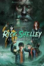 Rick Shelley e il Faro Senza Luce