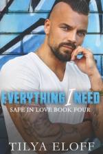 Everything I Need af Tilya Eloff