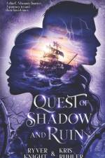 Quest of Shadow and Ruin af Kris Ruhler