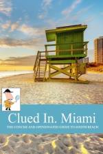 Clued In Miami af Andie Easton