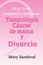 Tanatologia Cáncer de mama af Mary Sandoval