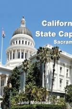 California State Capitol af Jane Moorman
