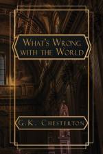 What's Wrong with the World af G K Chesterton